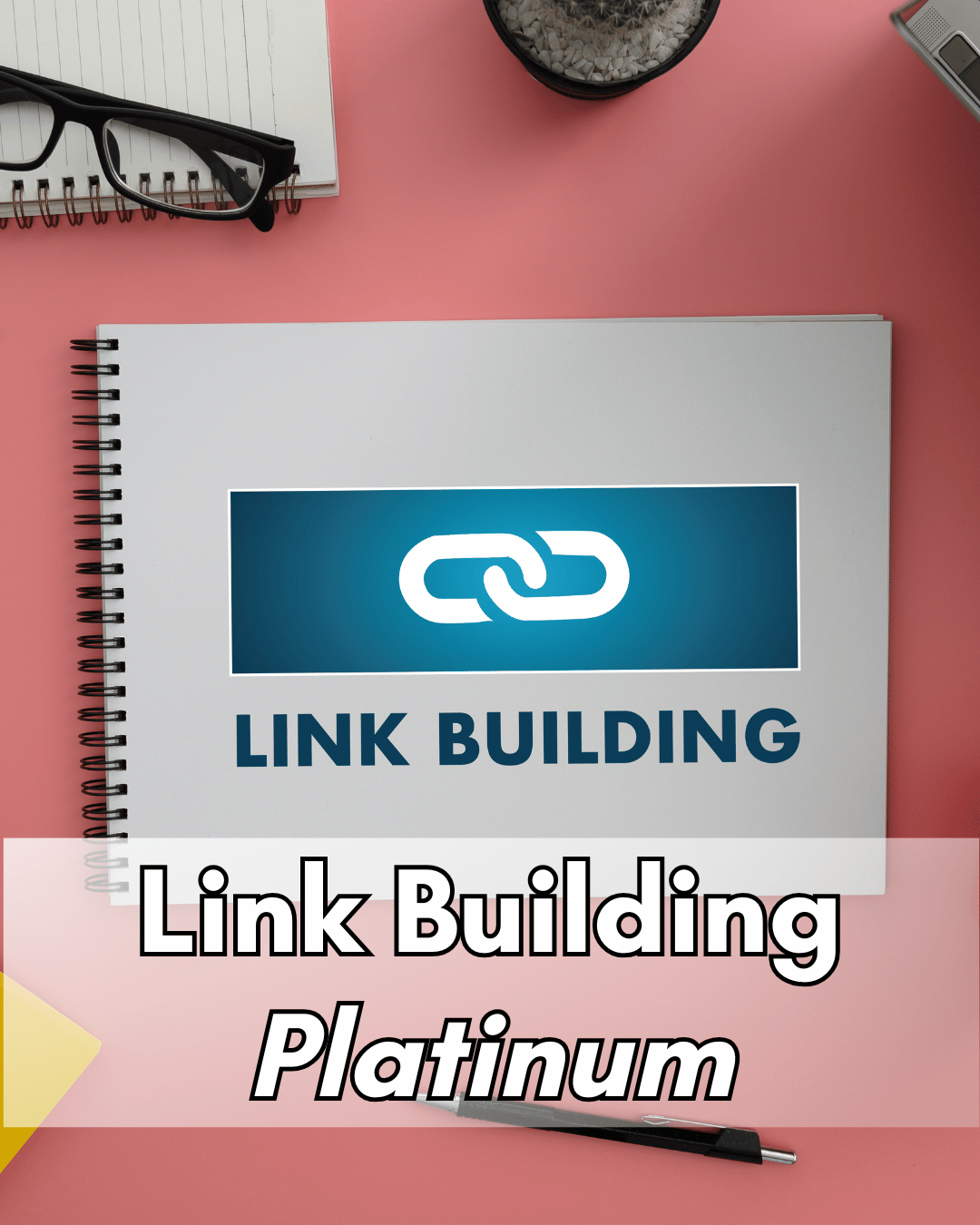 Link Building Platinum plan by Gulf Designworks – flagship link building with guest blogs, video, PPTs, infographics, citations, and social boosts